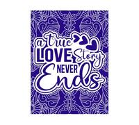 una vera storia d'amore non finisce mai citazione Decalcomanie con incisioni di pregio 38x50.6cm Pittura murale artistica Blu scuro