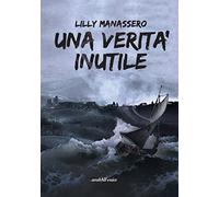 Una verità inutile