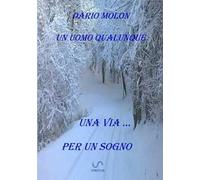 Una via... per un sogno