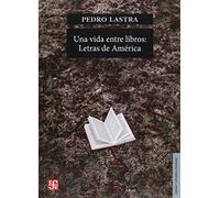 Una vida entre libros: Letras De América