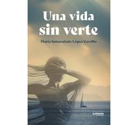 Una vida sin verte: 1