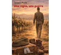 Una vigna, una guerra - [Araba Fenice]