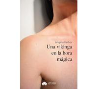 Una vikinga en la hora mágica