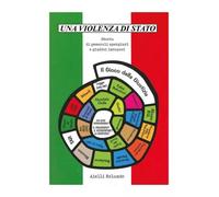Una Violenza di Stato - Rolando Aielli