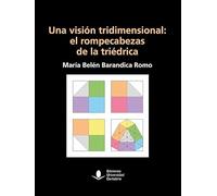Una visión tridimensional: el rompecabezas de la triédrica: 85