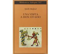 Una visita a Don Otavio
