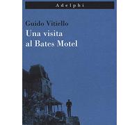 Una visita al Bates Motel