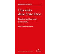 Una visita dello Stato Etico. Pensieri sul fascismo (1922-1926)