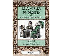 Una visita di Orsetto [Hardcover] Minarik, Else Holmelund; Sendak, Maurice and S
