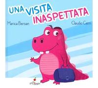 Una visita inaspettata. Ediz. a colori