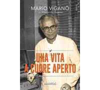 Una vita a cuore aperto