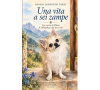 Una vita a sei zampe: La storia di Rhett, il chihuahua che mi scelse