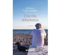 Una vita abbastanza
