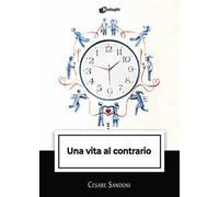 Una vita al contrario