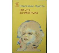 Una vita all'«improvvisa»