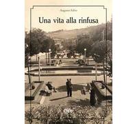 Una vita alla rinfusa