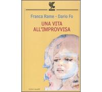 Una vita all'improvvisa