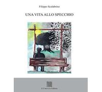 Una vita allo specchio