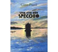 Una vita allo specchio