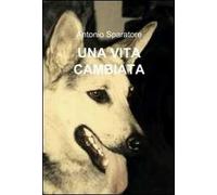 Una vita cambiata