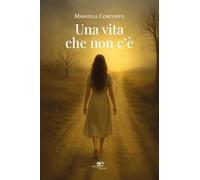 Una vita che non c'è