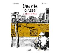 Una vita cinese. Il tempo del denaro (Vol. 3)