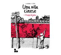 Una vita cinese. Nuova ediz.. Vol. 1 - Li Kunwu, Ôtié Philippe