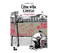 Una vita cinese. Nuova ediz.. Vol. 2: Il tempo del partito