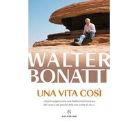 Una vita così