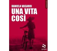 Una vita così