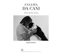 Una vita da cani