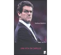 Una vita da Capello