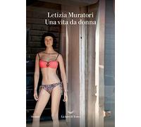 Una vita da donna