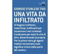 Una vita da infiltrato