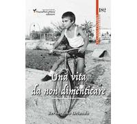 Una vita da non dimenticare