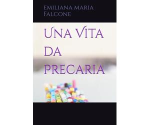 Una Vita da Precaria