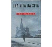 Una vita da spia