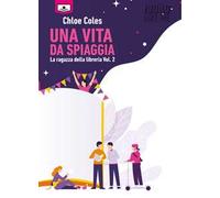 Una vita da spiaggia. La ragazza della libreria. Ediz. integrale. Vol. 2