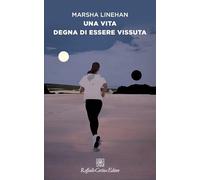 Una vita degna di essere vissuta
