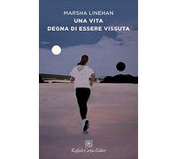 Una vita degna di essere vissuta