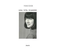 Una vita di amore
