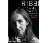 Una vita, due vite. Corso e percorso di voci