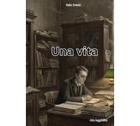 Una vita: Edizione compatta ad alta leggibilità (corpo 14)