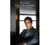 Una vita in parole. Dialogo con I. B. Siegumfeldt