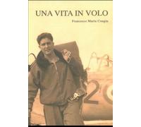 Una Vita in Volo