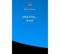Una vita… la mia! Nuova ediz.