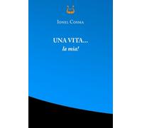 Una vita... la mia Nuova ediz - [NeP edizioni]