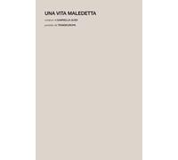 Una vita maledetta