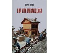 Una vita meravigliosa