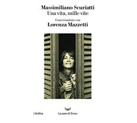 Una vita, mille vite. Conversazione con Lorenza Mazzetti